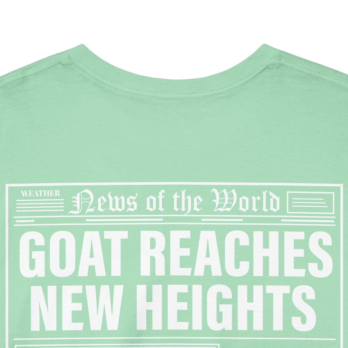 Goat Reaches New Heights T-shirt